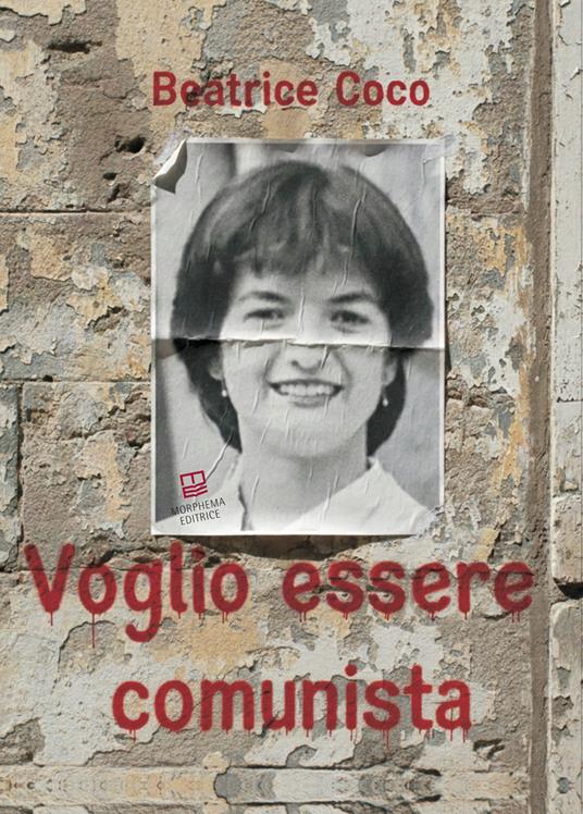 Voglio essere comunista (Morphema, 2025)