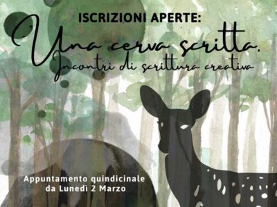 Una cerva scritta. Incontri di scrittura creativa