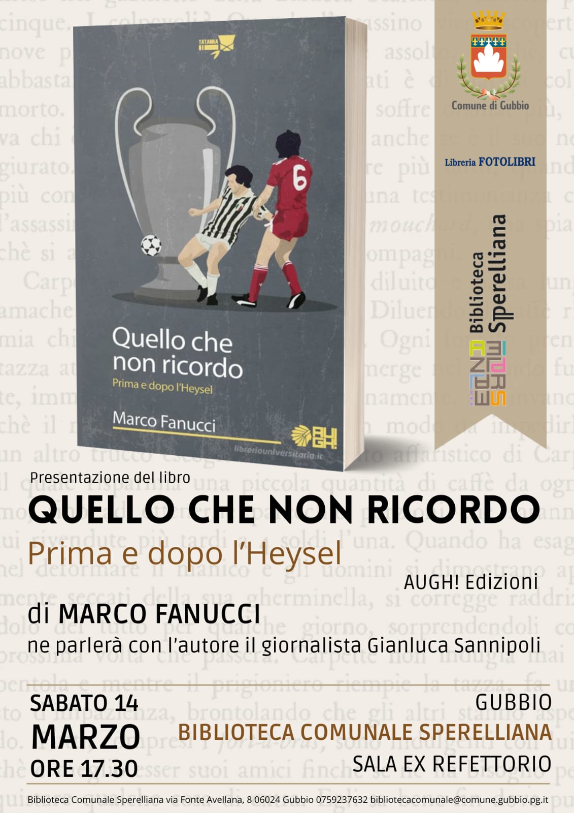 QUELLO CHE NON RICORDO : prima e dopo l'Heysel