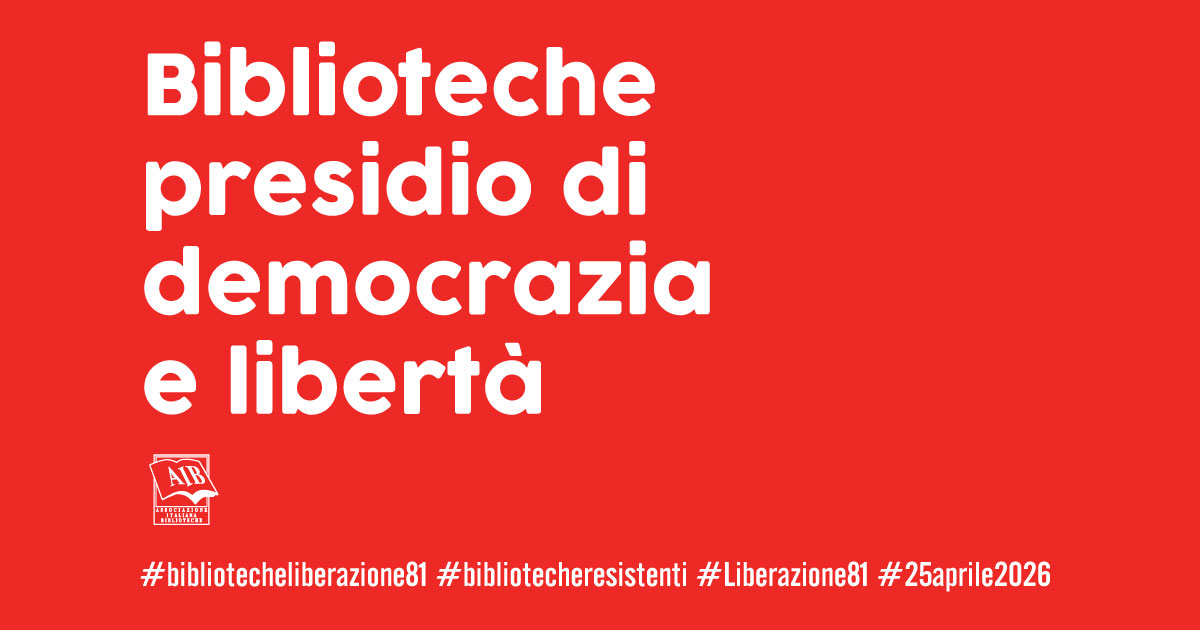 Biblioteche presidio di democrazia, libert&agrave; e memoria collettiva