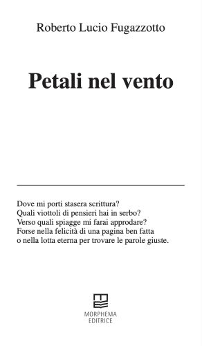Petali nel vento (Morphema Editrice)