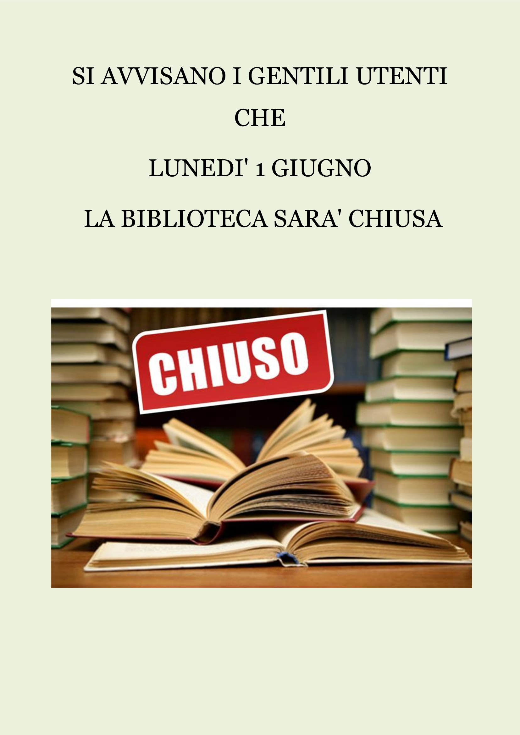 Avviso chiusura 1 giugno
