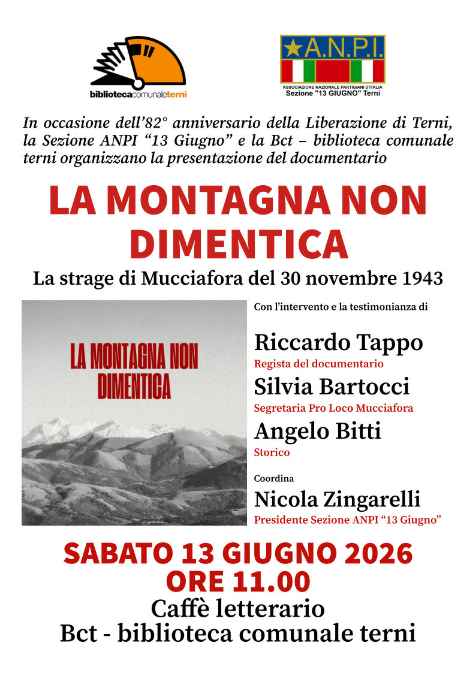 La montagna non dimentica. La strage di Mucciafora del 30 novembre 1943